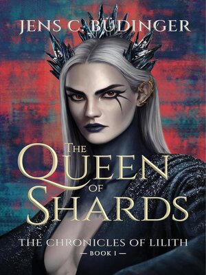 cover image of The Queen of Shards